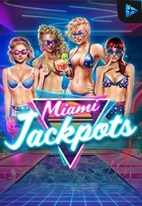 Bocoran RTP Miami Jackpots di TOTOLOKA88 Generator RTP SLOT 4D Terlengkap